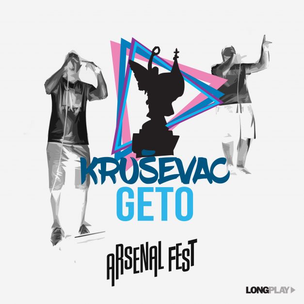 Kruševac Geto – Arsenal Fest (singl)